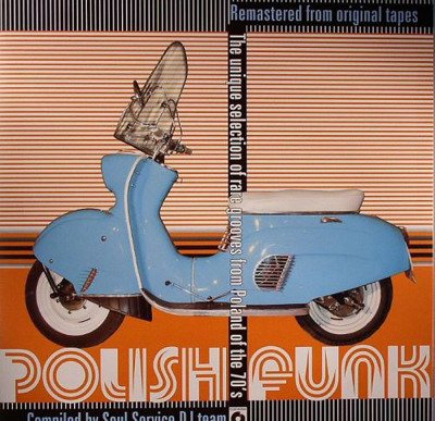 Polish Funk - The Unique Selection Of Rare Grooves From Poland Of The 70's (compiled by Soul Service)