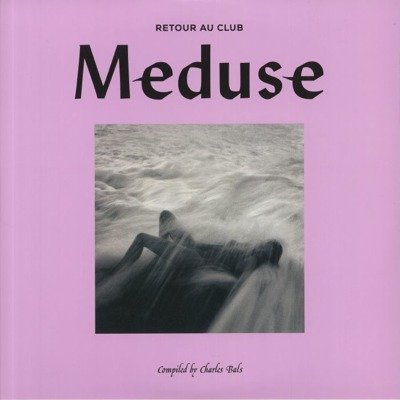 Retour Au Club Meduse (gatefold)