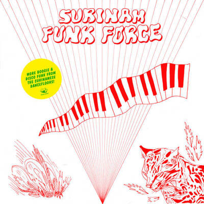 Surinam Funk Force (2024 Repress)