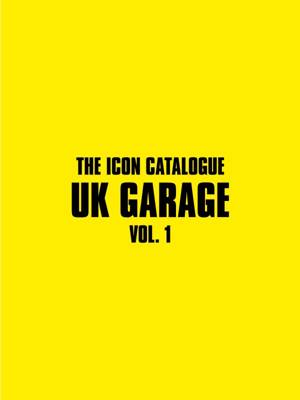 UK Garage Vol. 1