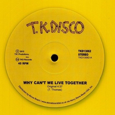 Why Can't We Live Together (Yellow Vinyl Repress)